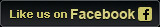 Like us on Facebook Like us on Facebook